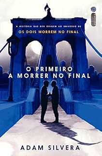 Livro O primeiro a morrer no final