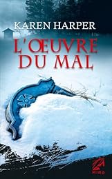 L' oeuvre du mal