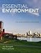 Essential Environment: The Science behind the Stories (4th Edition)