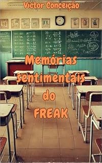 Livro Memórias sentimentais do Freak