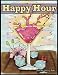 Happy Hour Adult Coloring Book: Coloring Book for Adults of Cocktails and Spirits (Coloring books fo by 