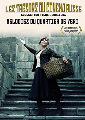 Les Trésors du cinéma Russe (Collection films Géorgiens) : Mélodies du quartier de Véri