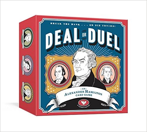 Deal or Duel Hamilton Game: An Alexander Hamilton Card Game, by Potter Gift Deal or Duel Hamilton Game: An Alexander Hamilton Card Game, by Potter Gift