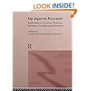 Up Against Foucault: Explorations of Some Tensions Between Foucault and Feminism