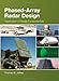 Phased-Array Radar Design: Application of radar fundamentals (Radar, Sonar and Navigation)