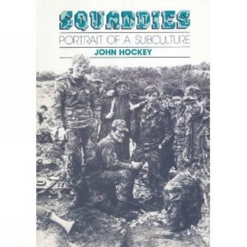 BOOK Squaddies: Portrait of a Subculture<br />PDF