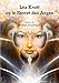 Léa Knott ou le Secret des Anges Roman ésotérique (LLB.ESOTERISME) (French Edition) by Nancy A.