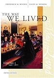 The Way We Lived Vol. I : Essays and Documents in American Social History, Binder, Frederick M. and Reimers, David M., 0618305858