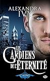 Les gardiens de l'éternité, Tome 9 : Caine by 
