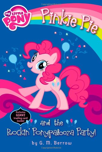 My Little Pony: Pinkie Pie and the Rockin' Ponypalooza Party! (My Little Pony Chapter Books)