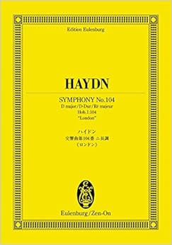 オイレンブルクスコア ハイドン 交響曲第104番 ニ長調《ロンドン》 (オイレンブルク・スコア)