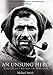 Tom Crean – An Unsung Hero: Antarctic Survivor