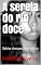 Livro A sereia do rio doce: Série-Amanda erótico
