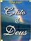 Livro Cristo é Deus