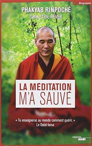 La  méditation m'a sauvé