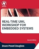 Real-Time UML Workshop for Embedded Systems (Embedded Technology)