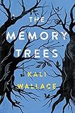 The Memory Trees