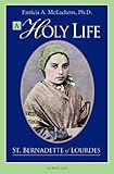 A Holy Life
