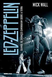 Livro Led Zeppelin - Quando os gigantes caminhavam sobre a Terra