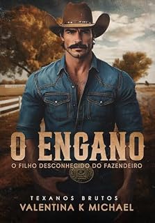 Livro O ENGANO: O Filho Desconhecido do Fazendeiro