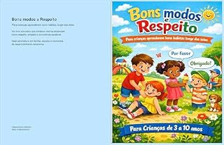 Livro Bons Modos e Respeito: Para crianças aprenderem bons hábitos longe das telas