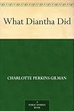 What Diantha Did by