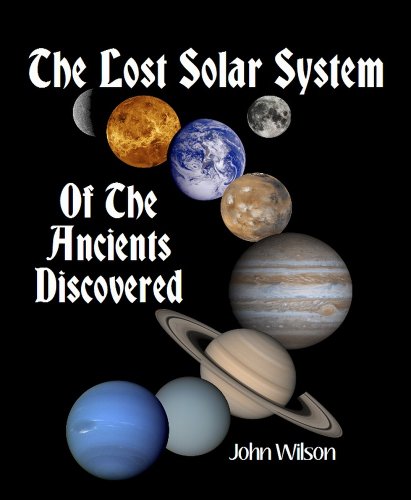 Download The Lost Solar System Of The Ancients Discovered