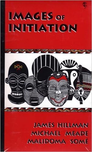 Character and Destiny & Images of Initiation - James Hillman & Michael J. Meade