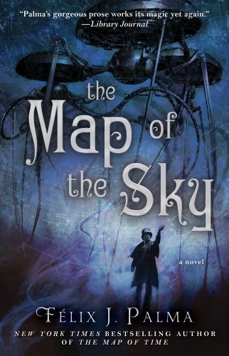 Download The Map of the Sky: A Novel (The Map of Time Trilogy) Download The Map of the Sky: A Novel (The Map of Time Trilogy)