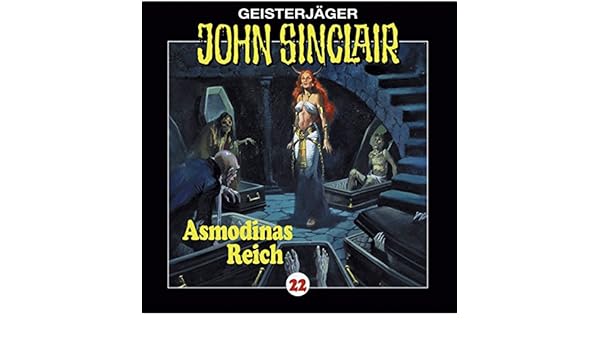 Amazoncom Asmodinas Reich John Sinclair 22 Audible Audio - 