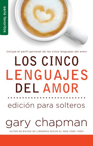 Photo 1 of Los cinco lenguajes del amor para solteros/ The Five love languages for singles (Spanish Edition)