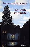 En Toute Impunite by