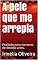 Livro A pele que me arrepia: Proibido para menores de dezoito anos.