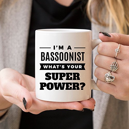 I'm A Bassoonist. What's Super Power? - Musician Coffee Mug, Bassoonist Funny Career Mugs Gift, Ceramic Tea Cup White, Funny Bassoonist Mug, Bassoon Teacher Gifts, Unique 11 oz Ceramic Mug - Thumbnail 3