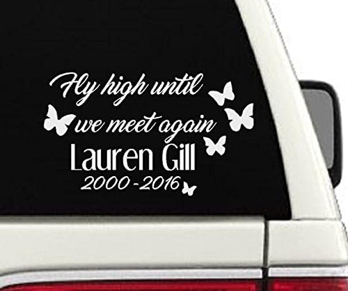 Fly High Until We Meet Again In Memory Of Car Decal - 6x11