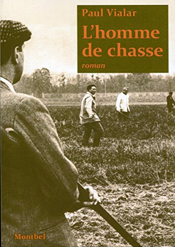L' homme de chasse