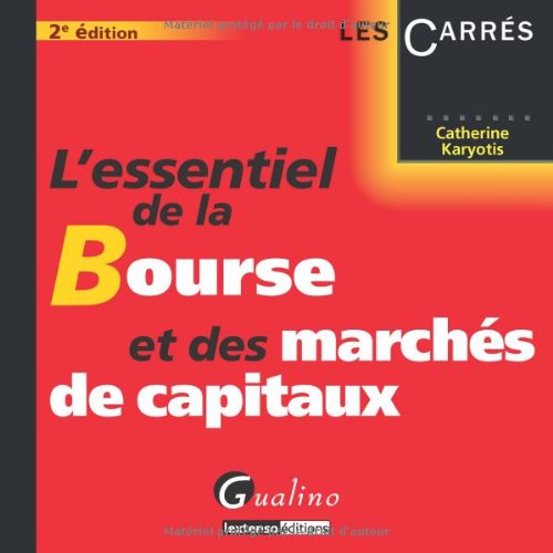 L' essentiel de la bourse et des marchés de capitaux