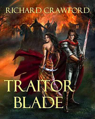 Traitor Blade: (Books 1-3)