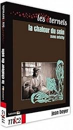 La Chaleur Du Sein