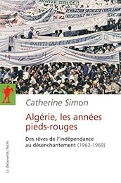 Algérie, les années pieds-rouges