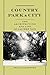 Country, Park & City: The Architecture and Life of Calvert Vaux by Francis R. Kowsky