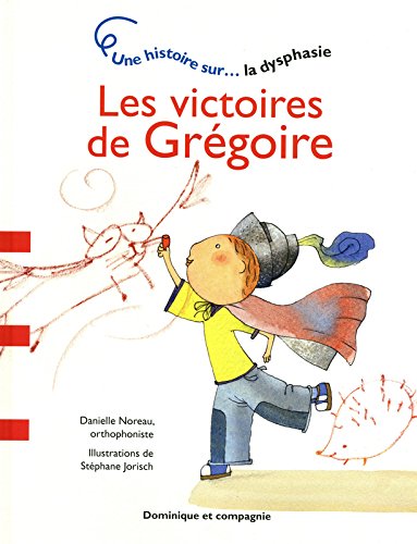 Les  victoires de Grégoire