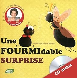 Une  fourmidable surprise