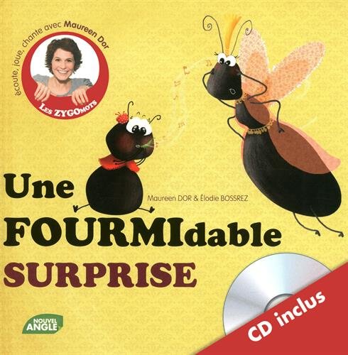 Une  fourmidable surprise