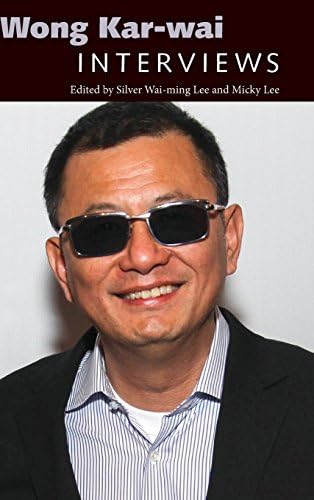 Wong Kar-wai: Interviews (Conversations with Filmmakers Series)