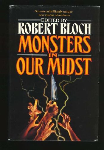 Monsters in Our Midst