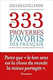 Image de Les 333 proverbes favoris des français (French Edition)