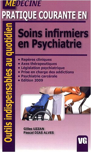 Soins infirmiers en psychiatrie générale