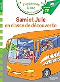 Sami et Julie CP Niveau 2 Sami et Julie en classe de découverte (French Edition) by
