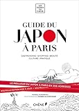 Guide du Japon à Paris by 